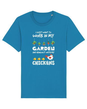I just want to work in my garden and hangout with my chickens Azur