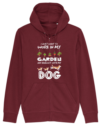 I just want to work in my garden and hangout with my dog Burgundy