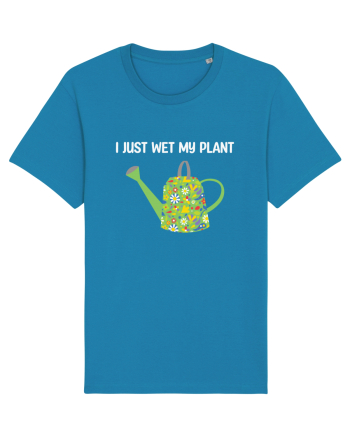I Just Wet My Plant Azur