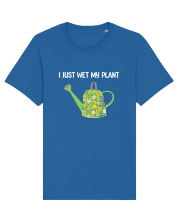 I Just Wet My Plant Royal Blue