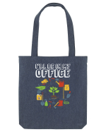 I'll Be In My Office Sacoșă textilă
