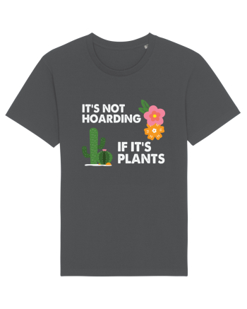 It's Hoarding If It's Plants Anthracite