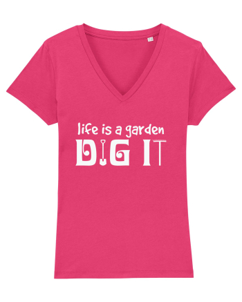 Life is a Garden Dig It Raspberry