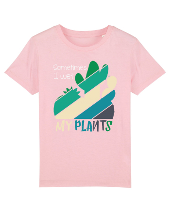Sometimes I Wet My Plants Cotton Pink