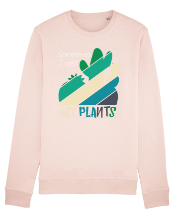 Sometimes I Wet My Plants Candy Pink