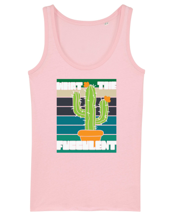 What the Fucculent Cotton Pink