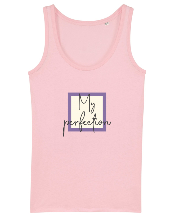 My perfection Cotton Pink