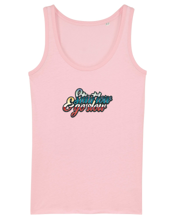 Start low & go slow Cotton Pink