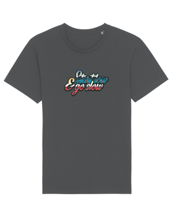 Start low & go slow Anthracite
