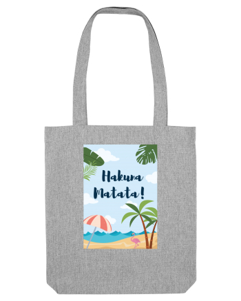 Hakuna matata Heather Grey