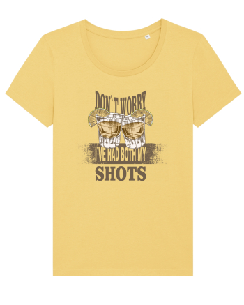 DON`T WORRY I`VE HAD BOTH MY SHOTS Jojoba