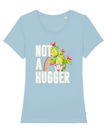 Not a Hugger Sky Blue