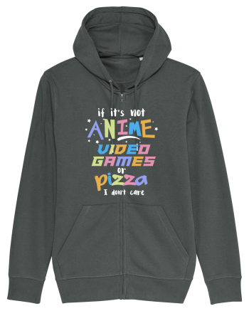 Anime Video games or Pizza Anthracite