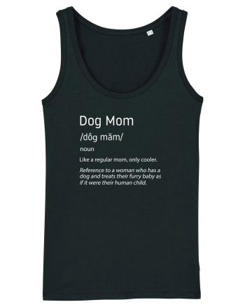 Definition Dog mom Black