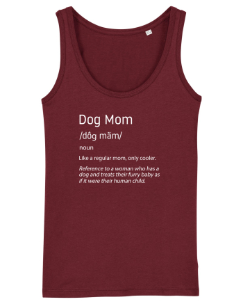 Definition Dog mom Burgundy