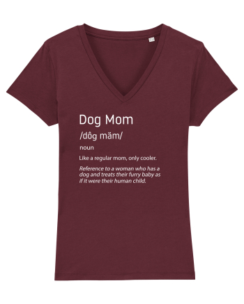 Definition Dog mom Burgundy