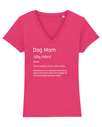 Definition Dog mom Raspberry