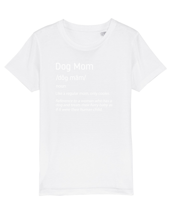 Definition Dog mom White
