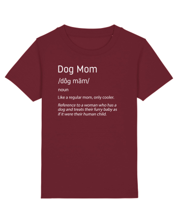 Definition Dog mom Burgundy