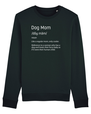 Definition Dog mom Black
