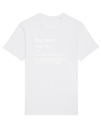Definition Dog mom White