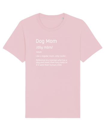 Definition Dog mom Cotton Pink