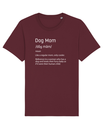 Definition Dog mom Burgundy