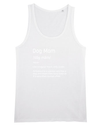Definition Dog mom White