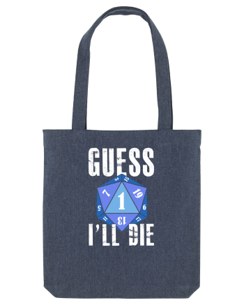 Guess I'll die Midnight Blue