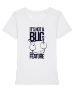 It's Not A Bug It's A Feature Tricou mânecă scurtă guler larg fitted Damă Expresser