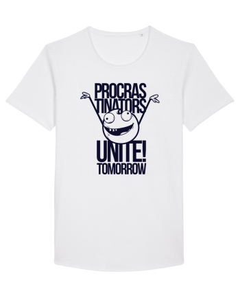 Procrastinators Unite Tomorrow White