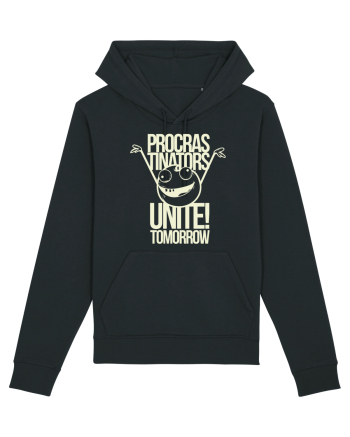 Procrastinators Unite Tomorrow Black