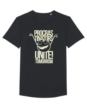Procrastinators Unite Tomorrow Black
