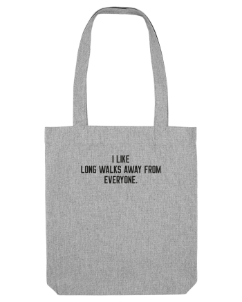 Long Walks Heather Grey