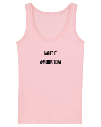 Nailed It Cotton Pink
