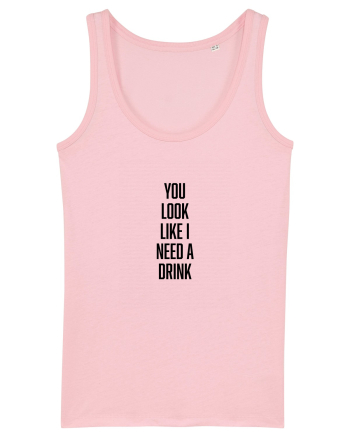 Need A Drink Cotton Pink