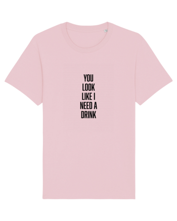 Need A Drink Cotton Pink
