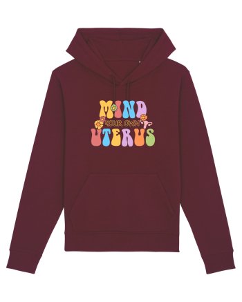 Mind your own uterus Burgundy