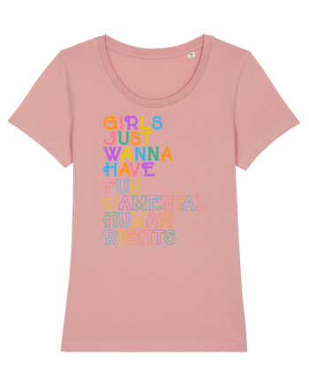 Girls just wanna have FUN Canyon Pink