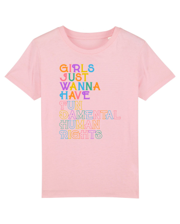 Girls just wanna have FUN Cotton Pink