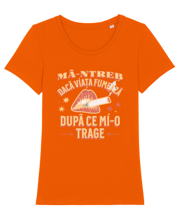 Ma-ntreb daca viata fumeaza dupa ce mi-o trage Bright Orange
