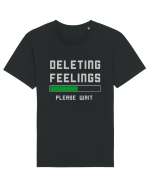 Deleting Feelings Please Wait Tricou mânecă scurtă Unisex Rocker