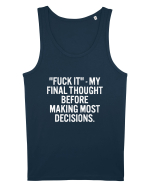 Fuck It- My Final Thought Before Making Most Decisions Maiou Bărbat Runs