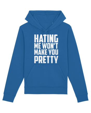 HATING ME WON'T MAKE YOU PRETTY Royal Blue