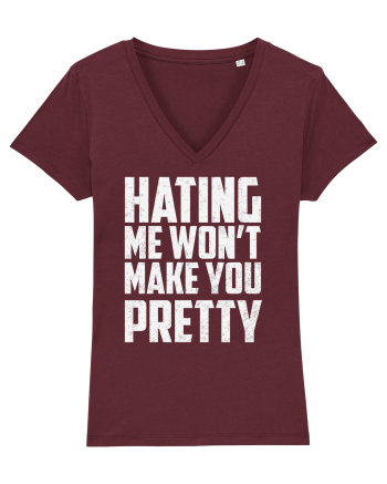 HATING ME WON'T MAKE YOU PRETTY Burgundy