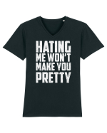 HATING ME WON'T MAKE YOU PRETTY Tricou mânecă scurtă guler V Bărbat Presenter