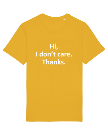 Hi, I Don't Care. Thanks. Spectra Yellow
