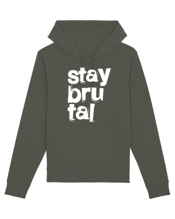 Stay Brutal Khaki