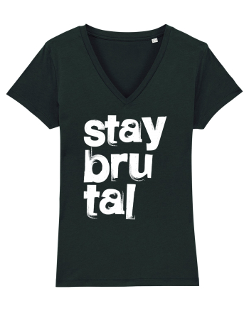 Stay Brutal Black