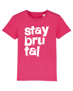 Stay Brutal Tricou mânecă scurtă  Copii Mini Creator